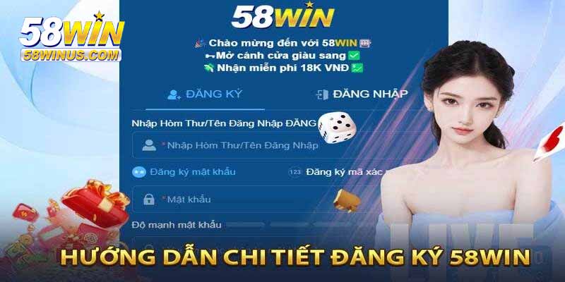 Mẹo nhỏ khi đăng ký 58win để trải nghiệm mượt mà