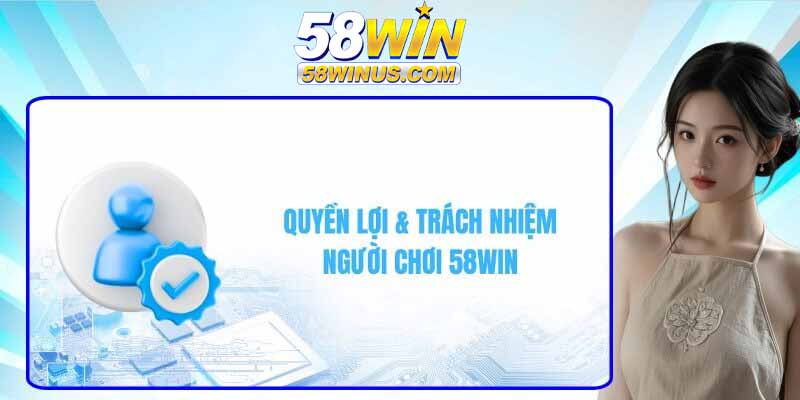 Quyền lợi & Nghĩa Vụ của người chơi