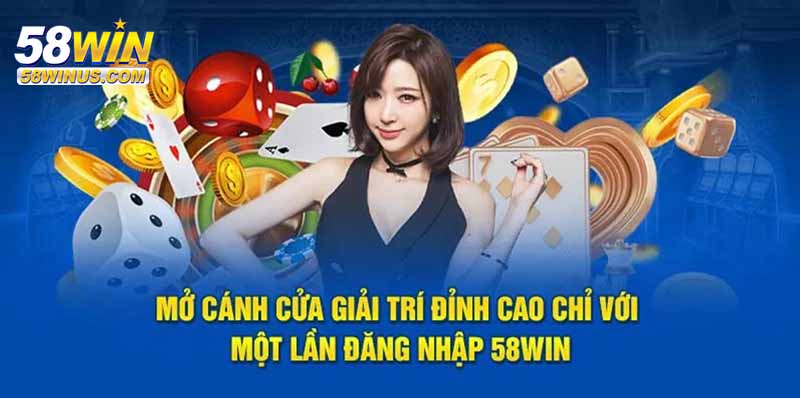 Lợi ích khi đăng nhập 58win thường xuyên
